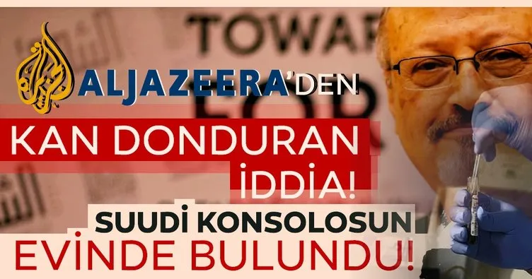 Son dakika: Al Jazeera'den dehşete düşüren Cemal Kaşıkçı iddiası!