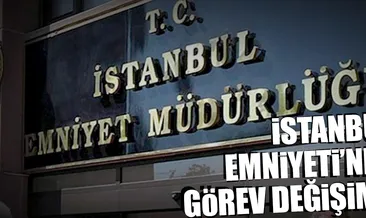 İstanbul Emniyeti’nde görev değişimi yapıldı