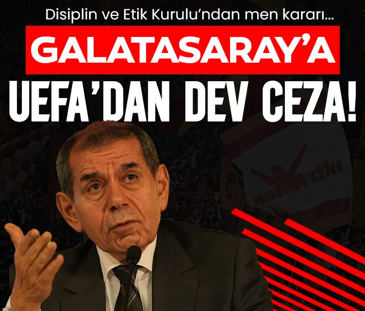 UEFA’dan Galatasaray’a ceza! Para ve men…