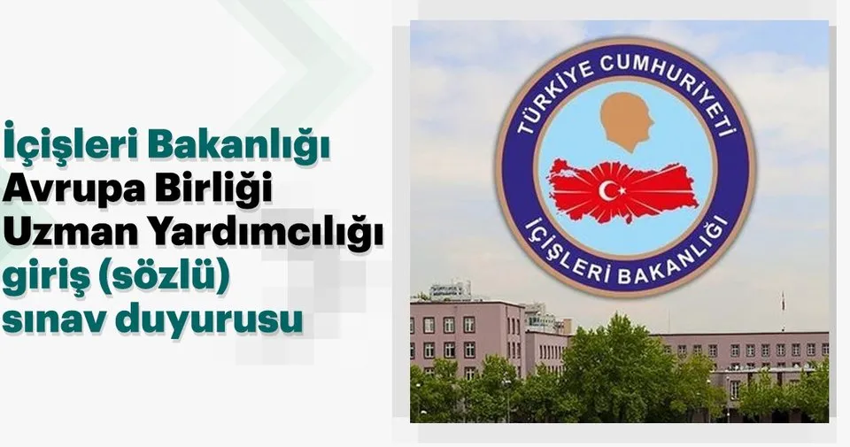 icisleri bakanligi avrupa birligi uzman yardimciligi giris soezlue