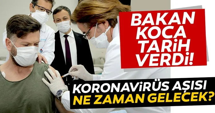 SON DAKİKA HABERİ! Bakan Koca tarih verdi! Koronavirüs aşısı ne zaman gelecek? Korona aşısı kimlere uygulanacak? İşte koronavirüs aşısında son durum