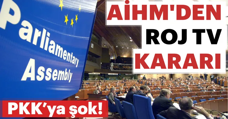 AİHM’den PKK’ya şok