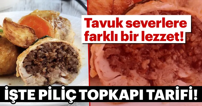Piliç topkapı tarifi