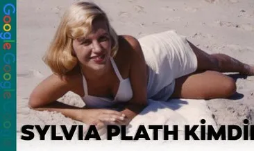 Sylvia Plath Google Doodle oldu! Ünlü şair Sylvia Plath kimdir? Neden intihar etti? İşte ünlü şairin hüzün dolu hayatı
