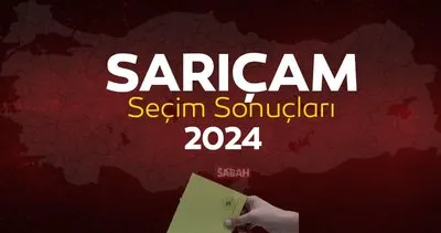 ADANA SARIÇAM SEÇİM SONUÇLARI 2024 | Sarıçam Mahalli İdareler Genel Seçimi Sonuçları Oy Oranları