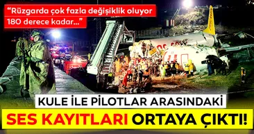 Son dakika haberi: Sabiha Gökçen'deki uçak kazasından sonra kule ile pilotların konuşmaları ortaya çıktı!