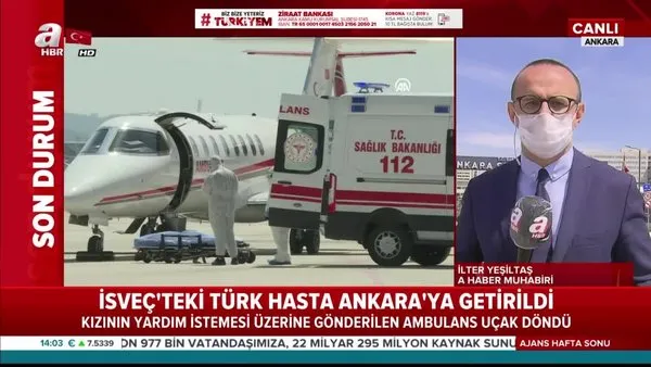 İsveç'te tedavi edilmeyen corona virüsü hastası Emrullah Gülüşken ambulans uçakla Türkiye'ye getirildi | Video