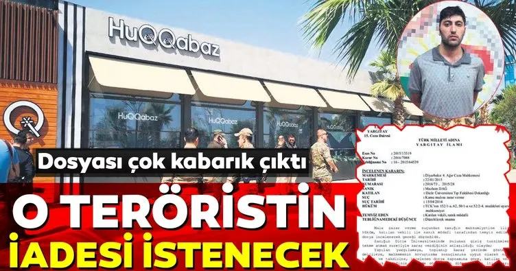 O teröristin iadesi istenecek