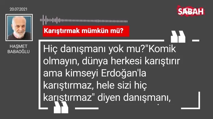 Haşmet Babaoğlu | Karıştırmak mümkün mü?