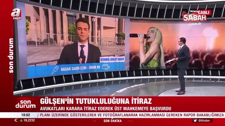 SON DAKİKA | Şarkıcı Gülşen'in tutukluluğuna itiraz | Video