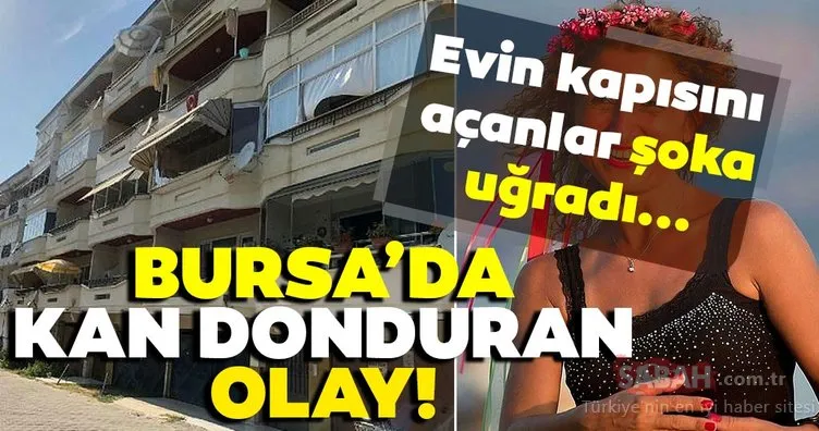 Son dakika haberi: Bursa’da korkunç olay! Evin kapısını açanlar şok geçirdi…