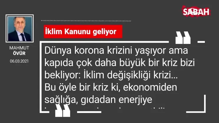 Mahmut Övür | İklim Kanunu geliyor