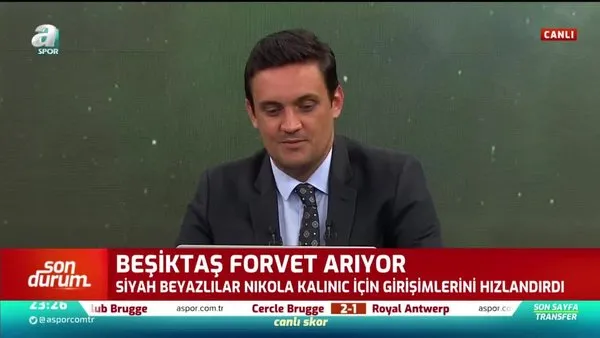 Beşiktaş'ta Nikola Kalinic harekatı