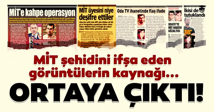 MİT şehidini ifşa eden görüntülerin kaynağı ortaya çıktı