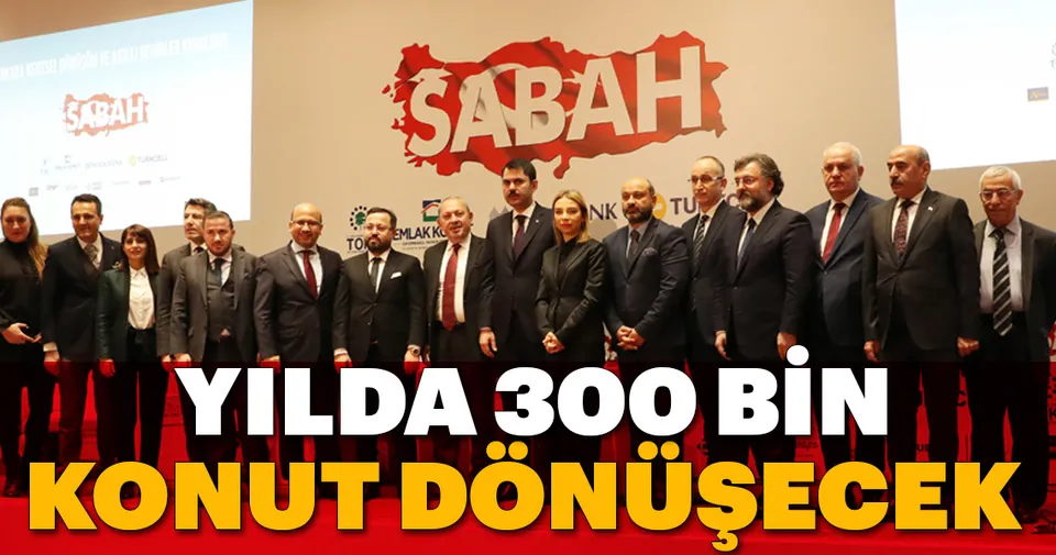 Yılda 300 bin konut dönüşecek Ekonomi Haberleri