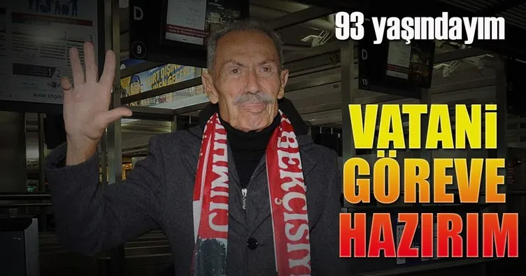 Vatani göreve hazırım