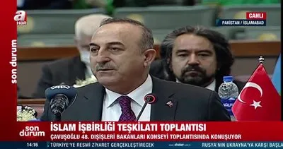 Son Dakika: Dışişleri Bakanı Mevlüt Çavuşoğlu’ndan İİT toplantısında açıklamalar | Video