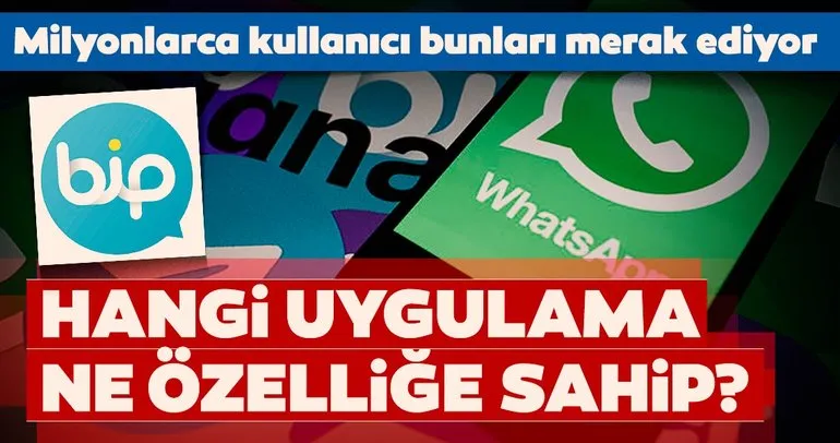 WhatsApp sözleşmesi sonrası milyonlarca kullanıcı bunu merak ediyor! Hangi mesajlaşma uygulaması ne özelliğe sahip?