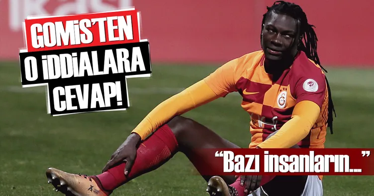 Gomis’ten o iddialara tepki!