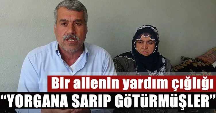 Son dakika: Mardin’de yorgana sarılıp kaçırılan 16 yaşındaki kızın ailesinin yardım çığlığı