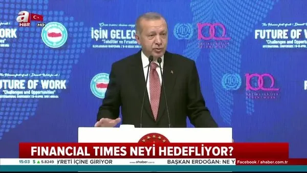 Cumhurbaşkanı Erdoğan'dan Financial Times'a sert tepki!