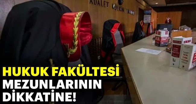 Hukuk Fakultesi Mezunlarinin Dikkatine Haberler Haberleri