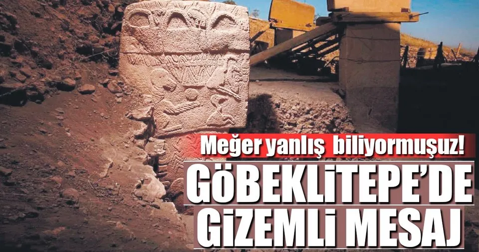 gobeklitepe nin verdigi gizemli mesaj