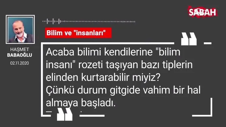 Haşmet Babaoğlu | Bilim ve “insanları”