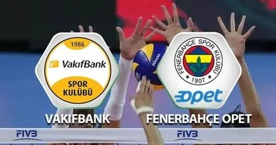 Vakıfbank- Fenerbahçe Opet maçı hangi kanalda canlı yayınlanacak? Ne zaman, saat kaçta oynanacak? Kupa Voley’de şampiyon belli oluyor!