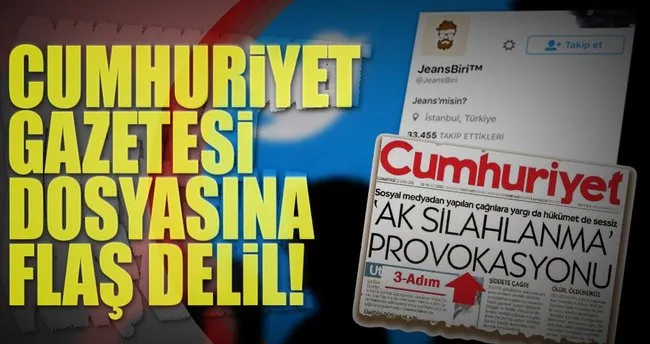 Cumhuriyet Gazetesi dosyasına flaş delil!
