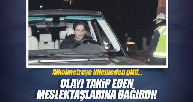 Basına öfke kustu