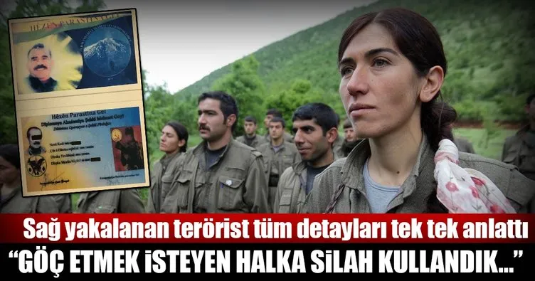 PKK-PYD’li teröristin itirafları terör örgütünün zulmünü gözler önüne serdi