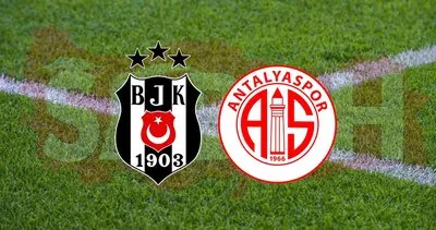 Beşiktaş Antalyaspor maçı hangi kanalda? Süper Lig Beşiktaş Antalyaspor maçı ne zaman, saat kaçta?