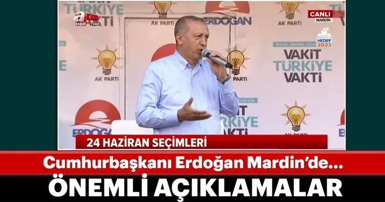 Cumhurbaşkanı Erdoğan Mardin'de konuşuyor