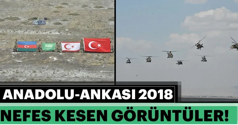 Nefes kesen Anadolu Ankası-2018 Tatbikatı sona erdi