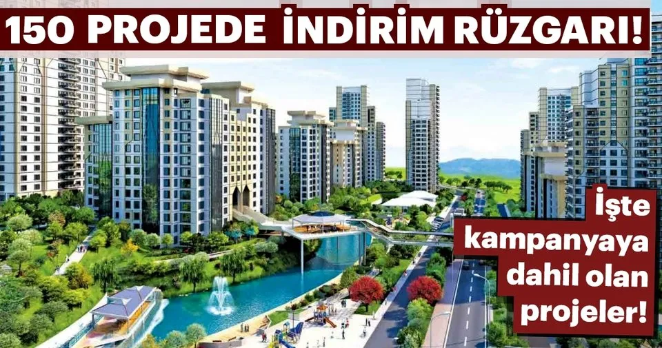 150 Projede Indirim Ruzgari Isimleri Aciklandi Son Dakika Haberler