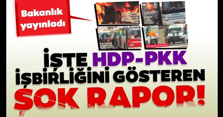 HDP’li belediyelerle PKK’nın işbirliğini gösteren şok rapor ortaya çıktı! Belediye araçlarıyla saldırı düzenlediler