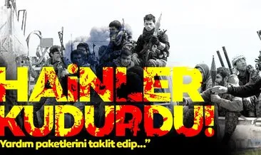 Terör Örgütü PKK’nın yeni oyunu! Yardım paketinde bomba!
