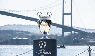 Şampiyonlar ligi kupası İstanbul’da