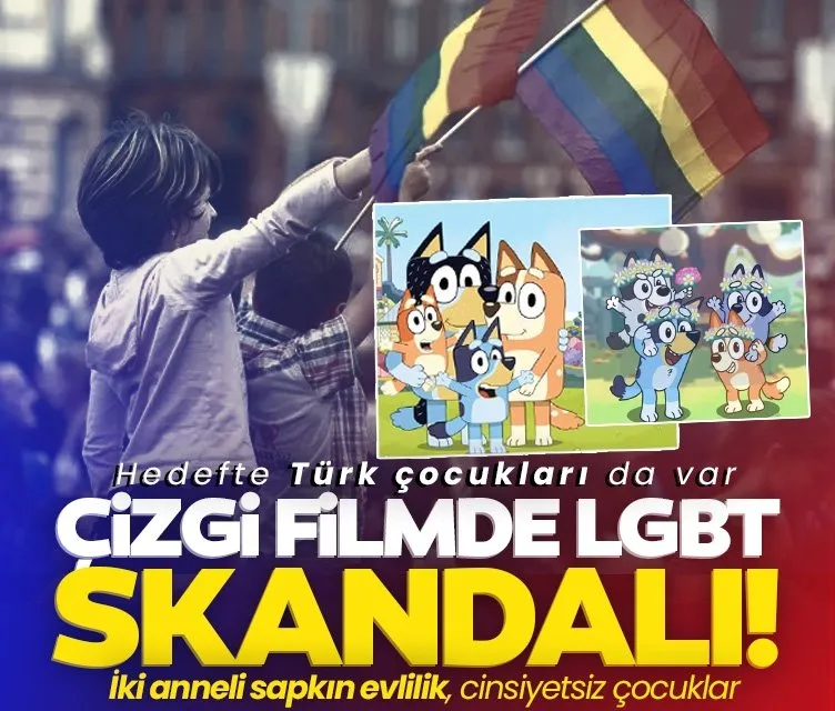 Türkiye’de de yayınlanan Bluey çizgi filminde LGBT terörü! 2 anneli ebeveyn çift, cinsiyetsiz çocuk...