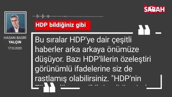 Hasan Basri Yalçın 'HDP bildiğiniz gibi'