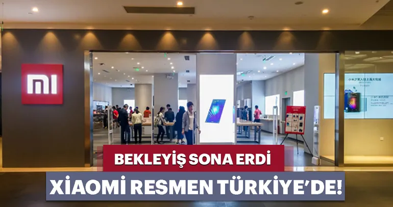 Xiaomi sonunda Türkiye’ye  giriş yaptı!