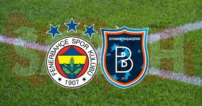 Fenerbahçe Başakşehir maçı hangi kanalda canlı yayınlanacak? Süper Lig 24. Hafta Fenerbahçe Başakşehir maçı ne zaman, saat kaçta?