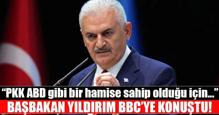 Başbakan Yıldırım BBC Türkçe’ye konuştu: PKK faaliyetlerini Suriye’ye kaydırdı!