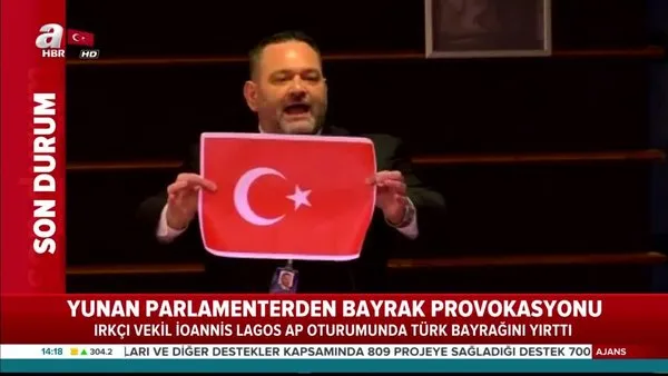 Dışişleri Bakanı Çavuşoğlu'ndan Türk Bayrağı'nı yırtan Yunan vekile tepki 