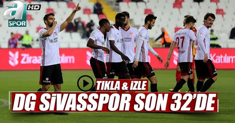 DG Sivasspor 3 golle 5. turda