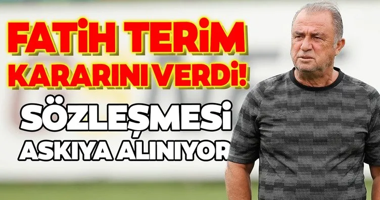 Galatasaray’da son dakika: Fatih Terim kararını verdi! Sözleşmesi askıya alınacak
