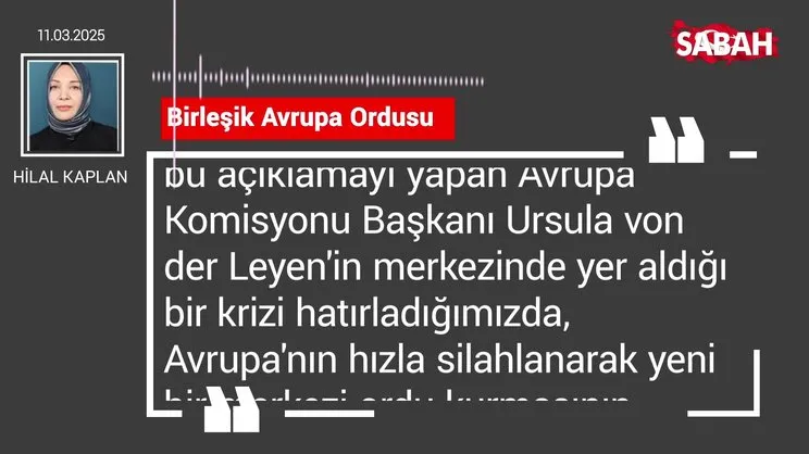 Hilal Kaplan | Birleşik Avrupa Ordusu