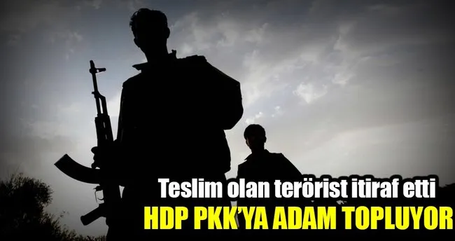 HDP aracılığıyla PKK terör örgütüne katılmış