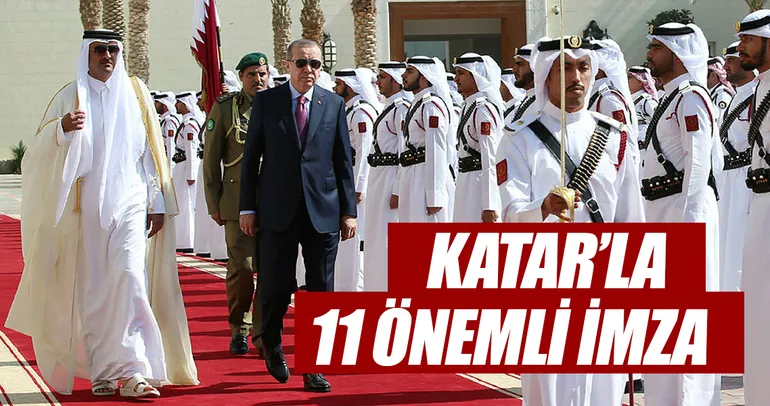 Katar ile 11 önemli anlaşma imzalandı